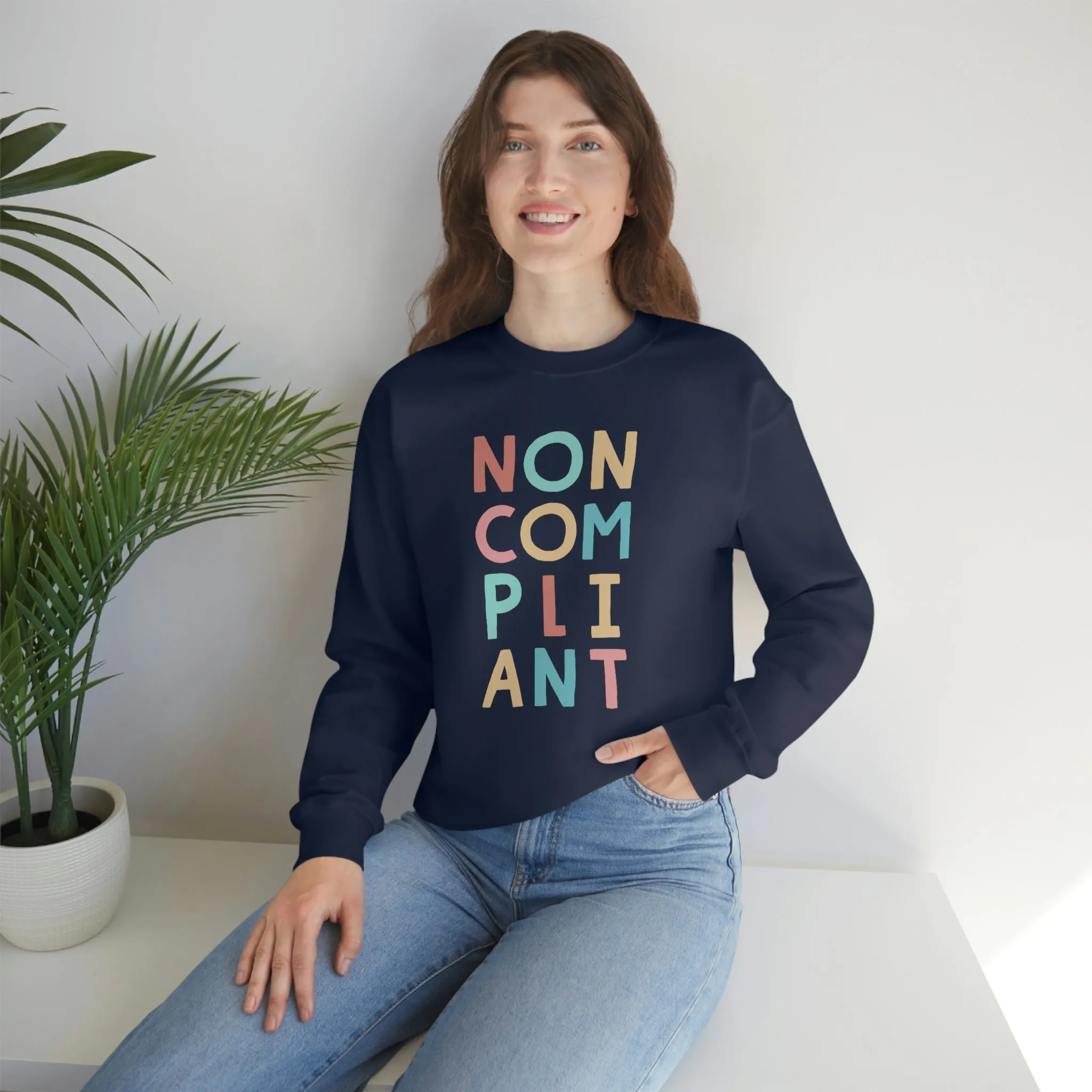 Noncompliant Protest Shirt | Co-worker Gift For Her | Minimalist Shirt | Quirky Gifts | Unisex Crewneck Sweatshirt